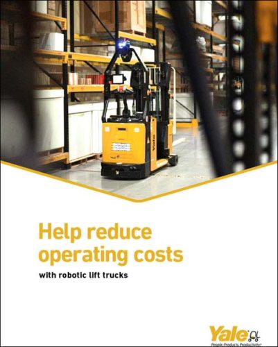 Yale: Help reduce operating costs with robotic lift trucks