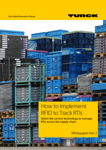  Turck white paper: How to Implement RFID to Track RTIs