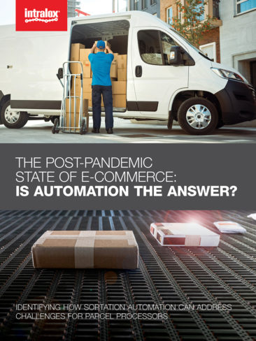 Intralox: Identifying How Sortation Automation Can Address Challenges for Parcel Processors