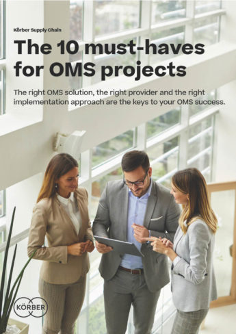 Koerber: The 10 must-haves for OMS projects