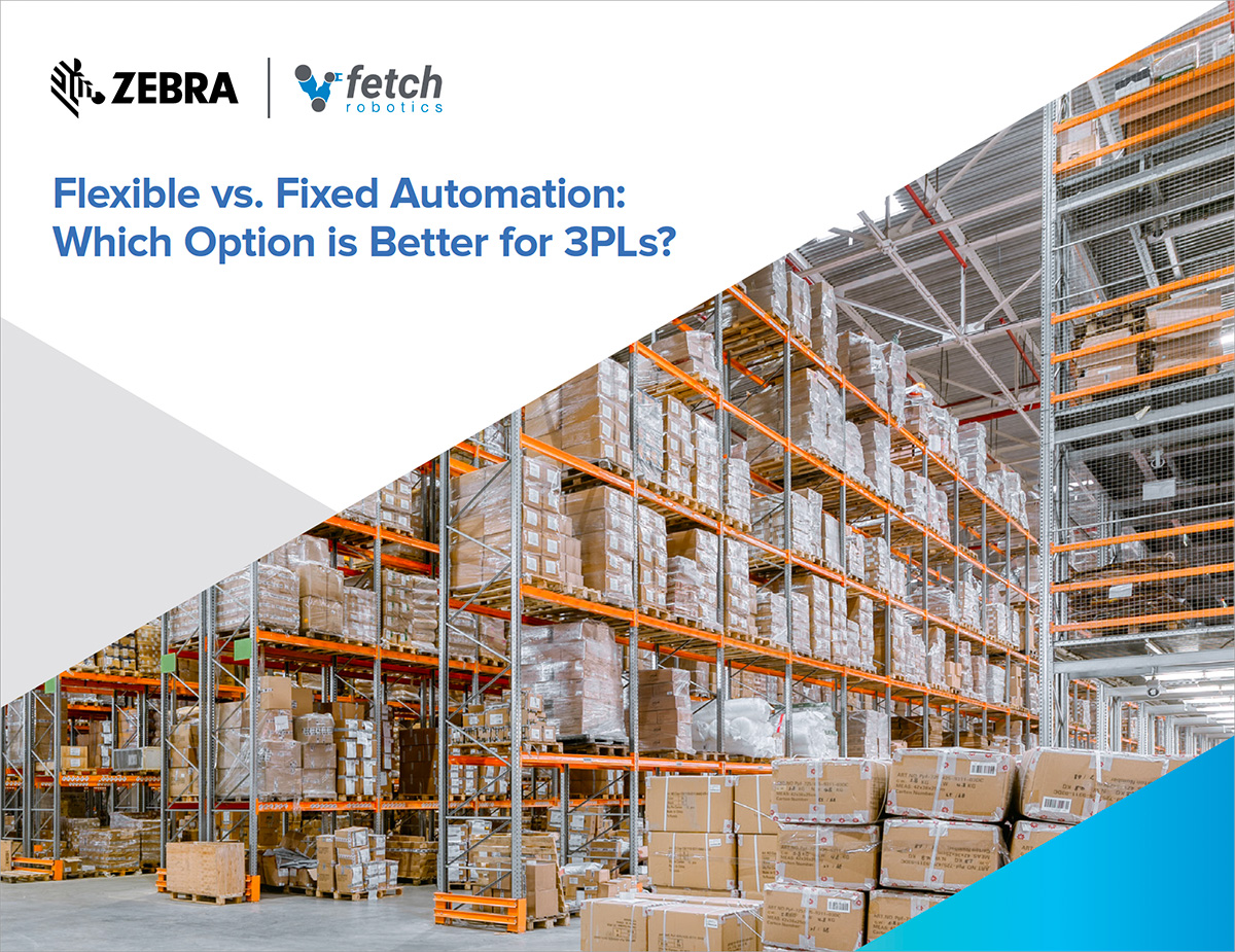 Zebra 3pls complete orders faster with flexible automation cover