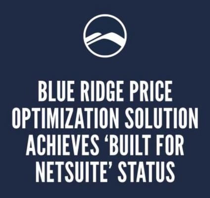 Blue Ridge Price Optimization Solution Achieves ‘Built for NetSuite’ Status