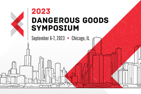 2023 Dangerous Goods Symposium to Examine Hazmat Shipping Issues 