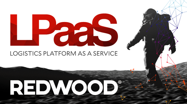 Redwood Logistics First to Launch LPaaS™, the Open Platform for Digital Logistics