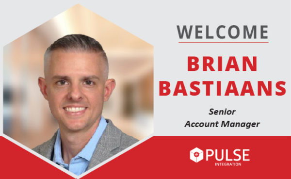 PULSE Integration Welcomes Brian Bastiaans, Senior Account Manager
