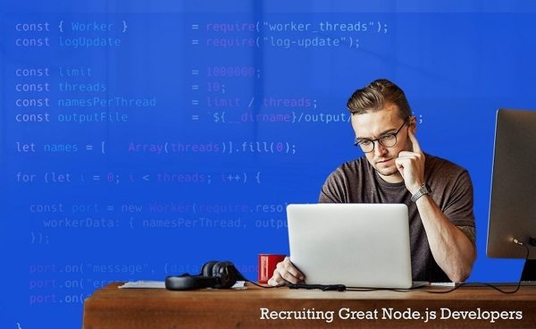 How To Find The Best Node.js Developers For Your Team