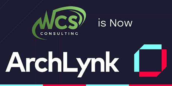 ArchLynk Acquires WCS Consulting