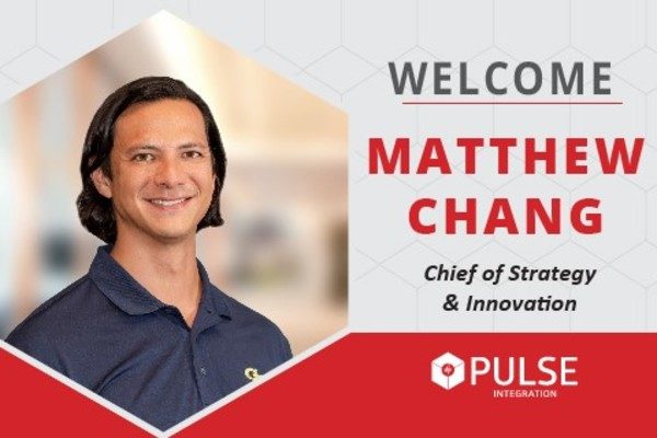 PULSE Announces Matthew Chang as Chief of Strategy and Innovation.