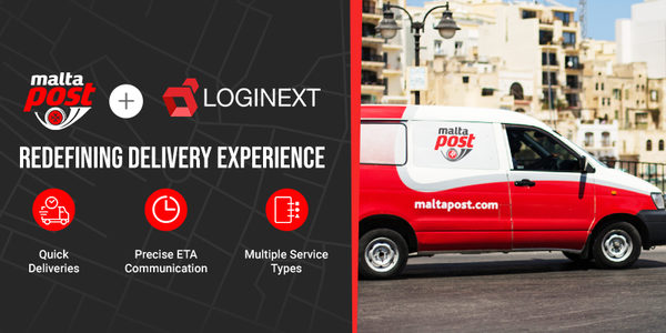 MaltaPost To Enhance Customer Experience By Adopting LogiNext’s Delivery Automation Platform