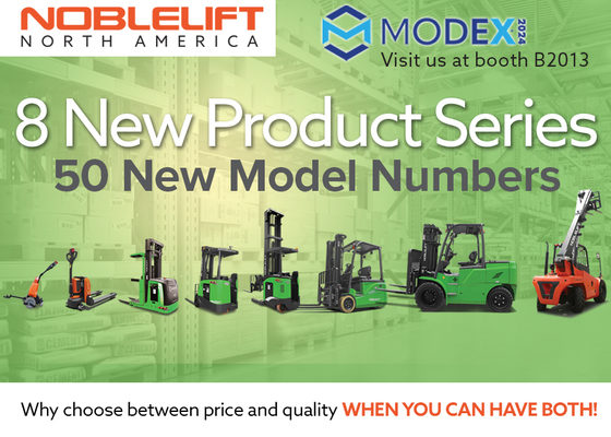 NOBLELIFT North America Is Unveiling 8 New Product Series at MODEX 2024