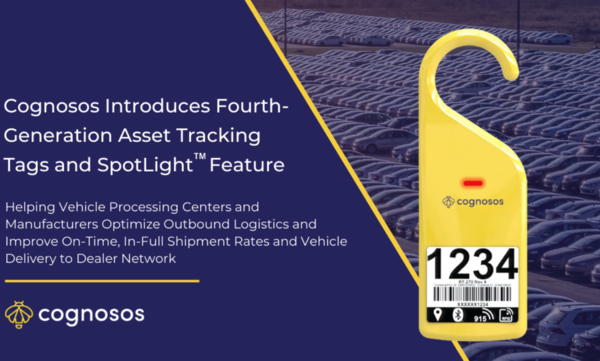 Cognosos Introduces 4th Gen Asset Tracking Tags and SpotLightTM Feature