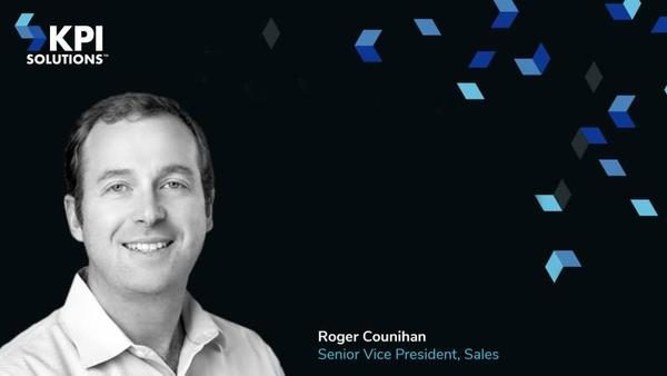 KPI Solutions Appoints Roger Counihan as Senior Vice President, Sales