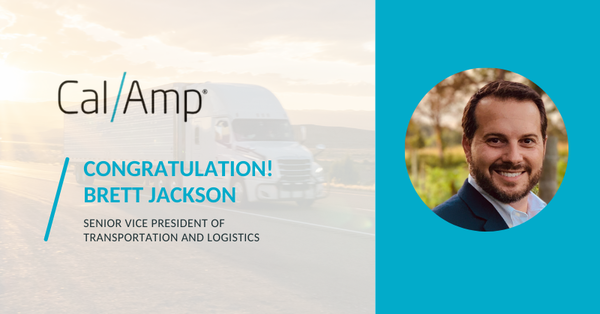 CalAmp Promotes Brett Jackson to Senior Vice President of Transportation and Logistics